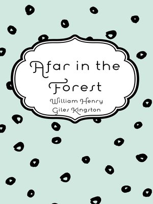 cover image of Afar in the Forest